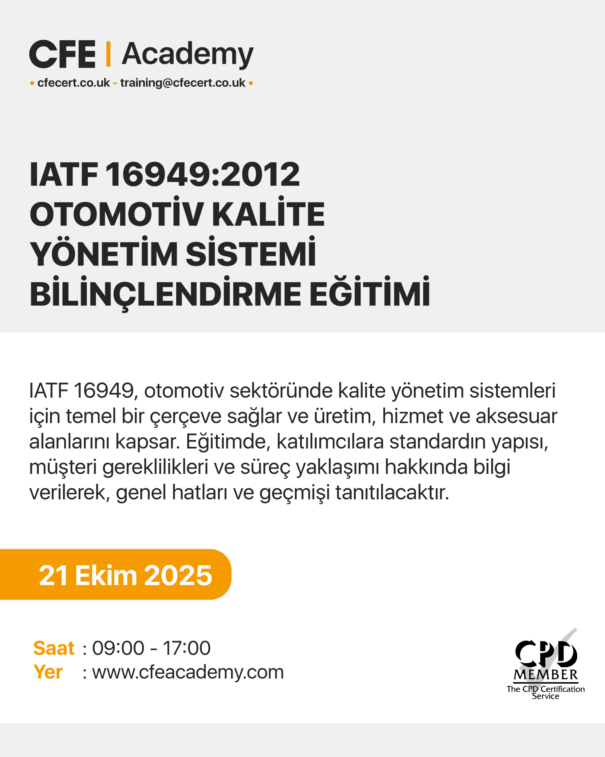 IATF 16949:2012 Otomotiv Kalite Yönetim Sistemi, Bilinçlendirme Eğitimi