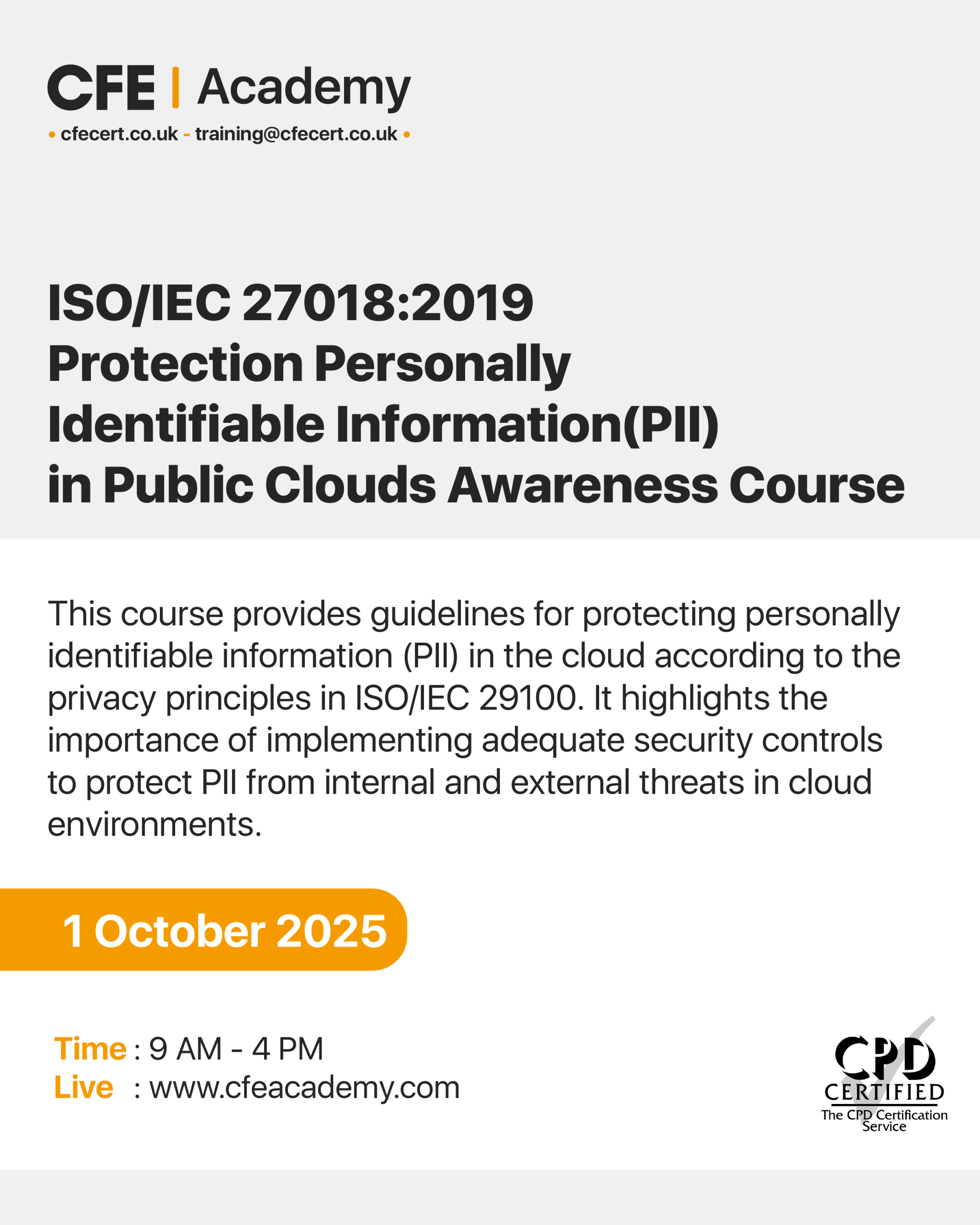 ISO/IEC 27018:2019 Protection Personally Identifiable Information(PII) in Public Clouds, Awareness Course