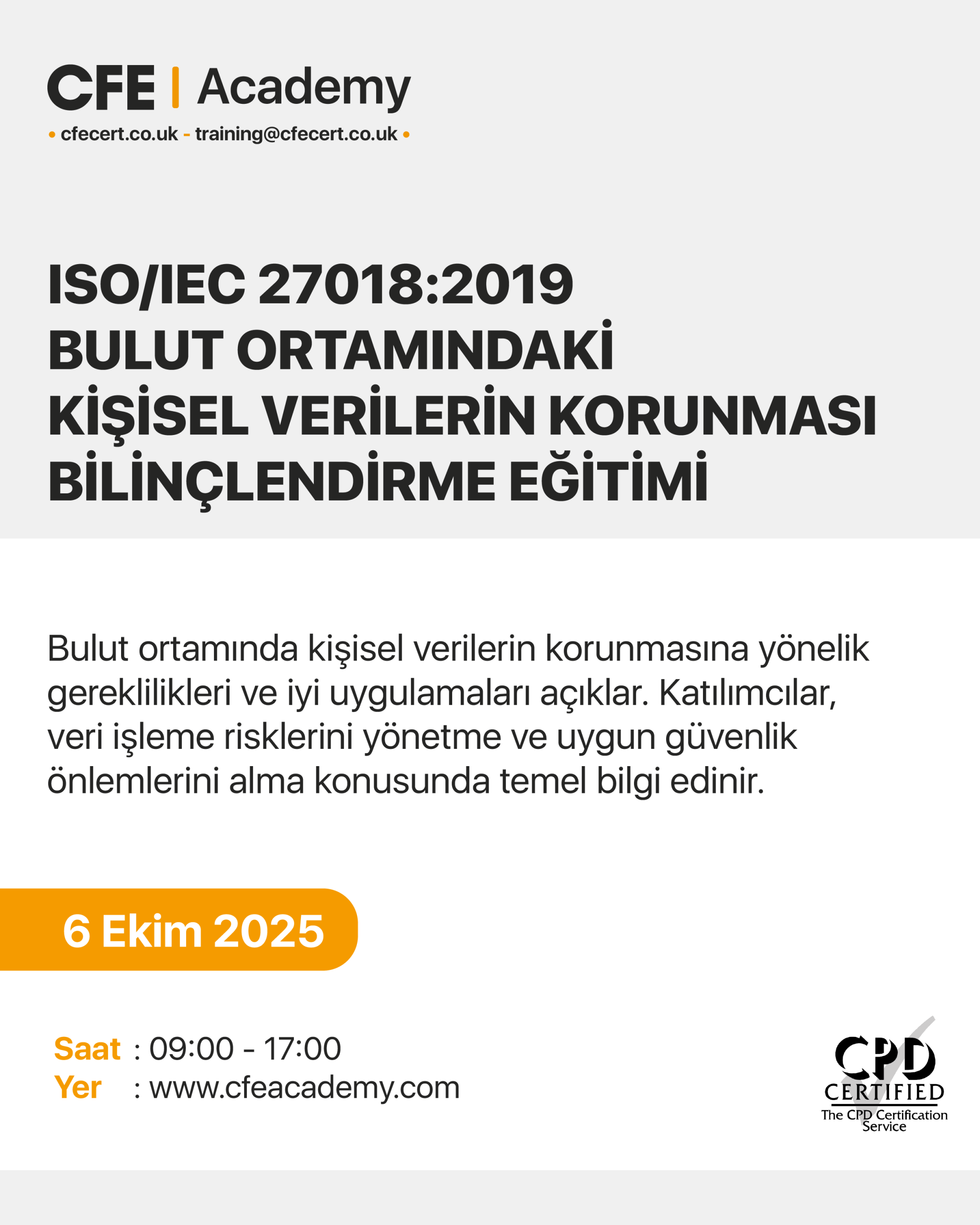 ISO/IEC 27018:2019 Bulut Ortamındaki Kişisel Verilerin Korunması, Bilinçlendirme Eğitimi