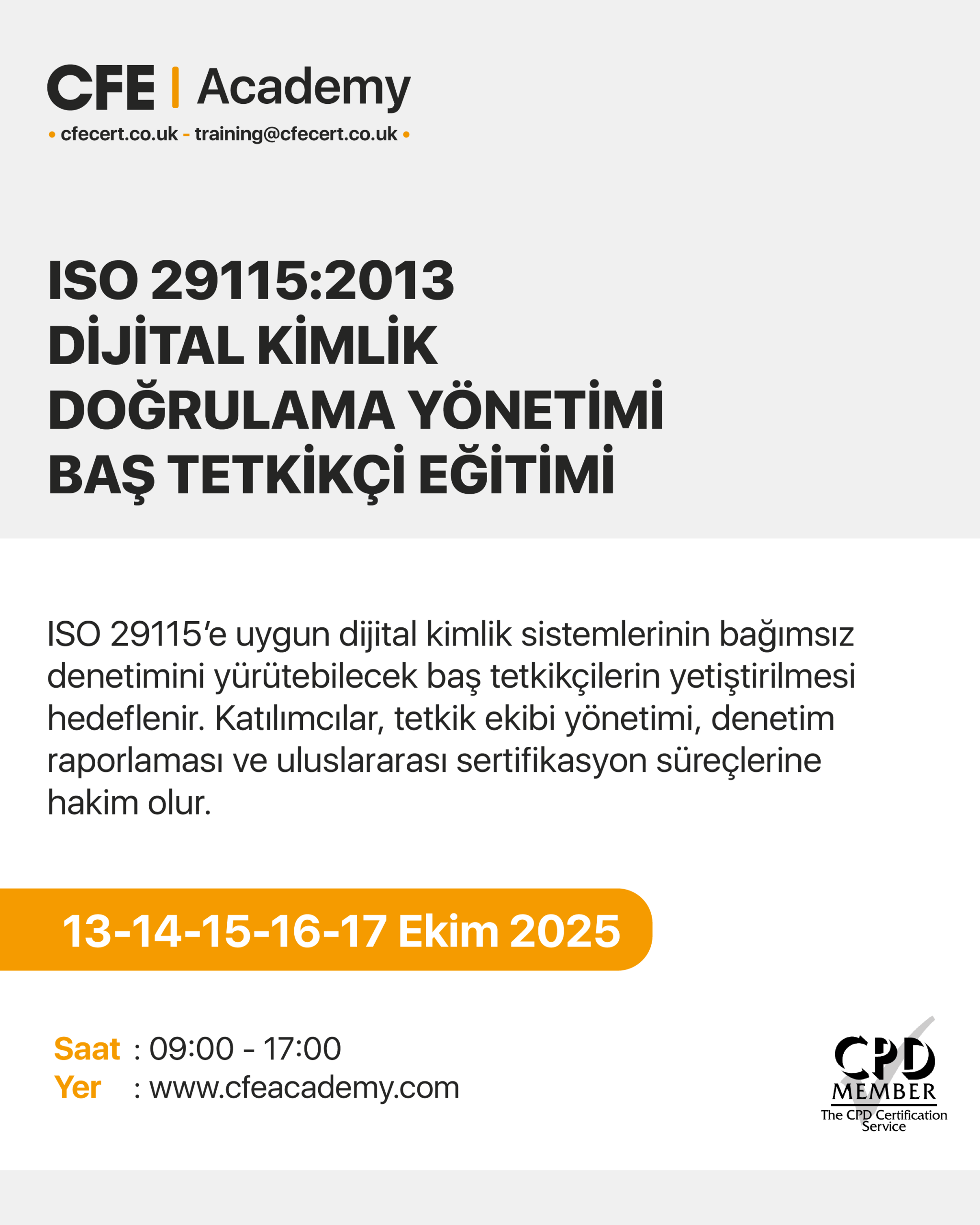 ISO 29115:2013 Dijital Kimlik Doğrulama Yönetimi, Baş Tetkikçi Eğitimi