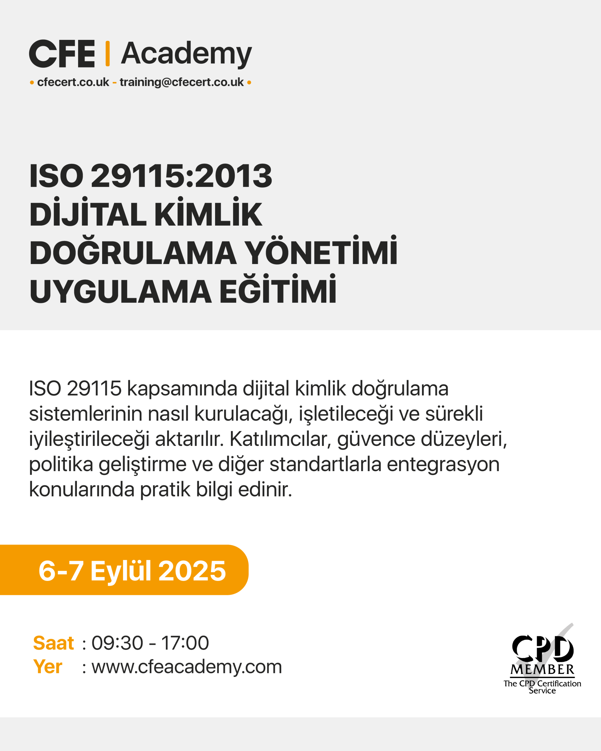 ISO 29115:2013 Dijital Kimlik Doğrulama Yönetim Uygulama Eğitimi