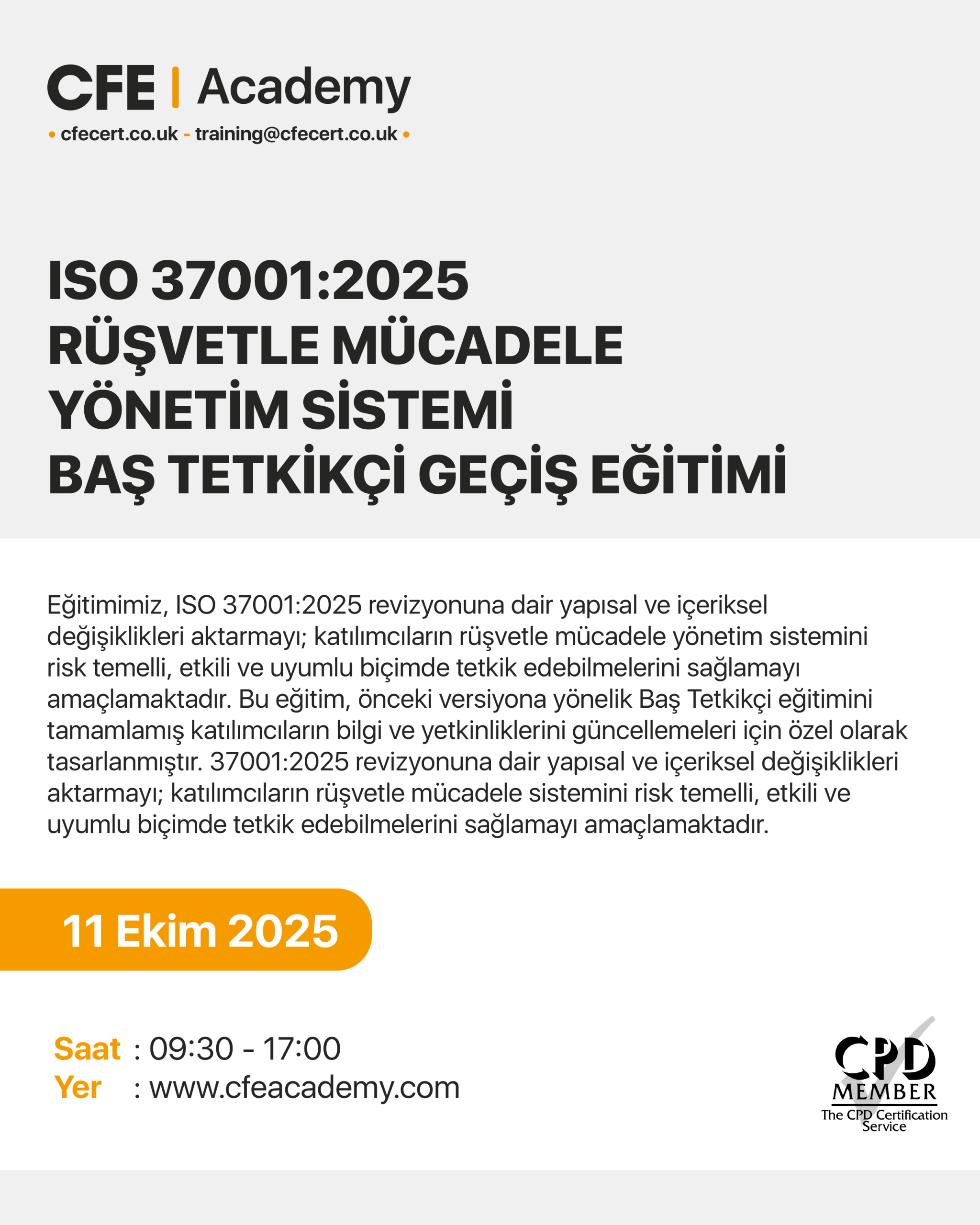 ISO 37001:2025 Rüşvetle Mücadele Yönetim Sistemi, Baş Tetkikçi Geçiş Eğitimi