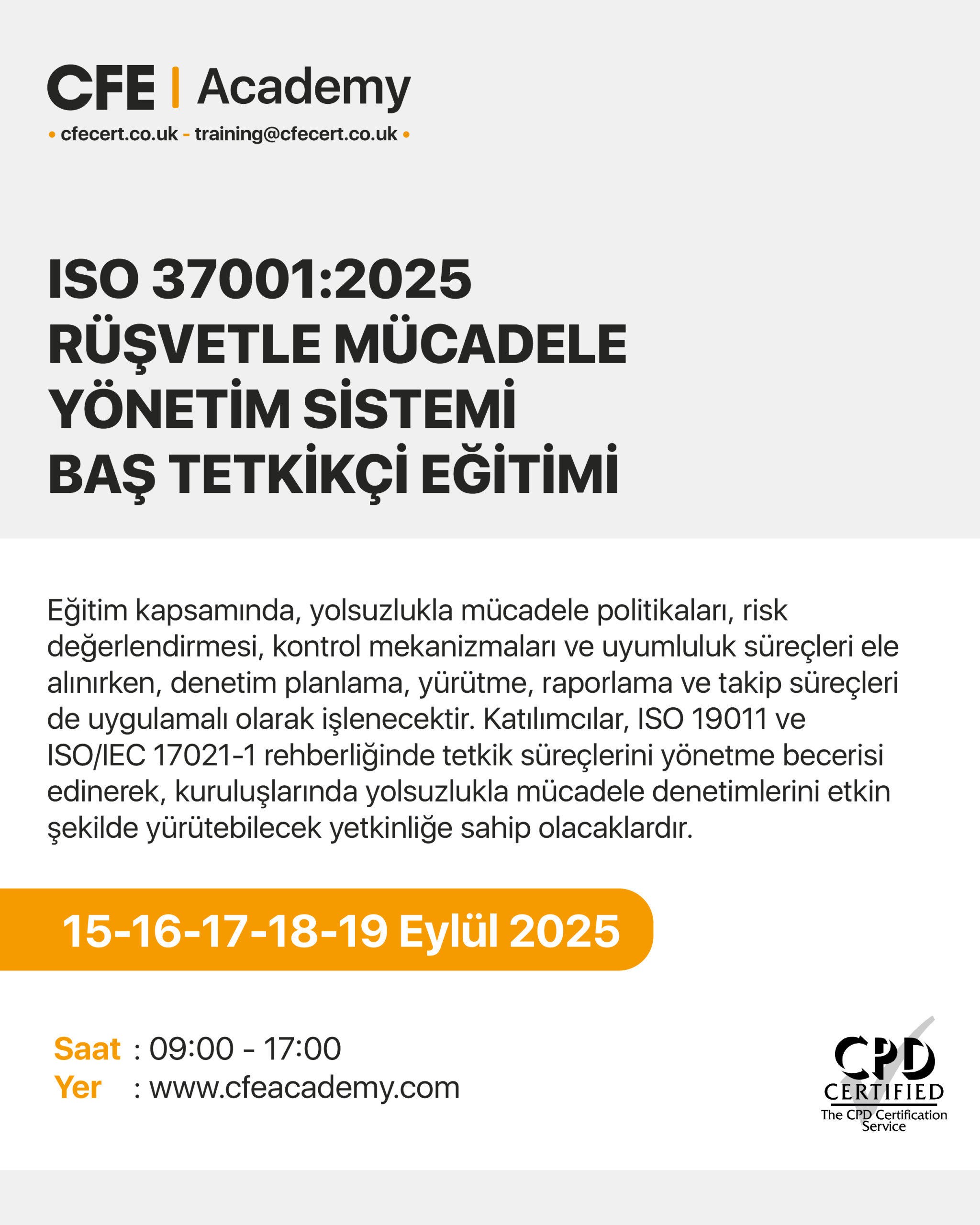 ISO 37001:2025 Rüşvetle Mücadele Yönetim Sistemi, Baş Tetkikçi Eğitimi