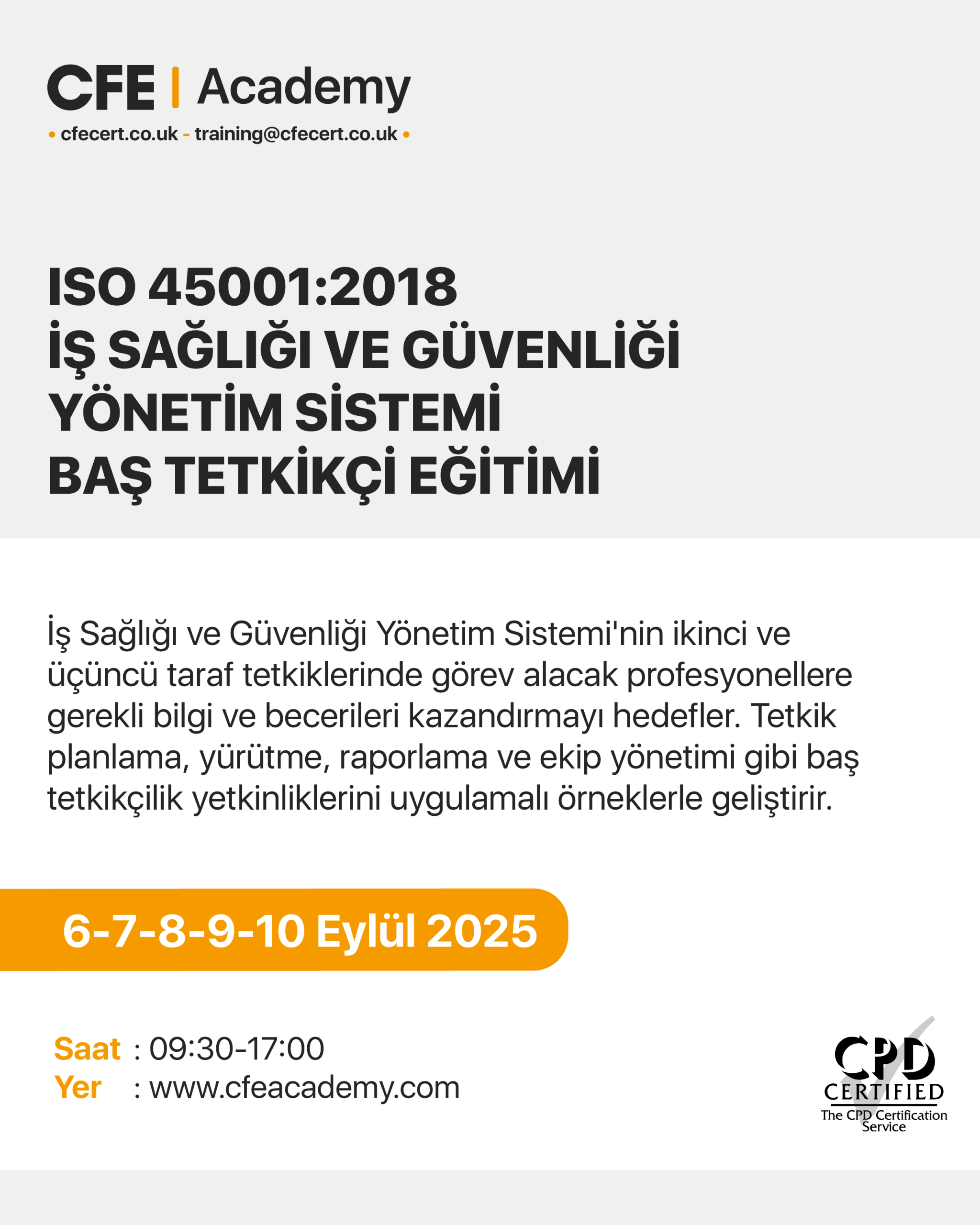 ISO 45001:2018 İş Sağlığı ve Güvenliği Yönetim Sistemi Baş Tetkikçi Eğitimi