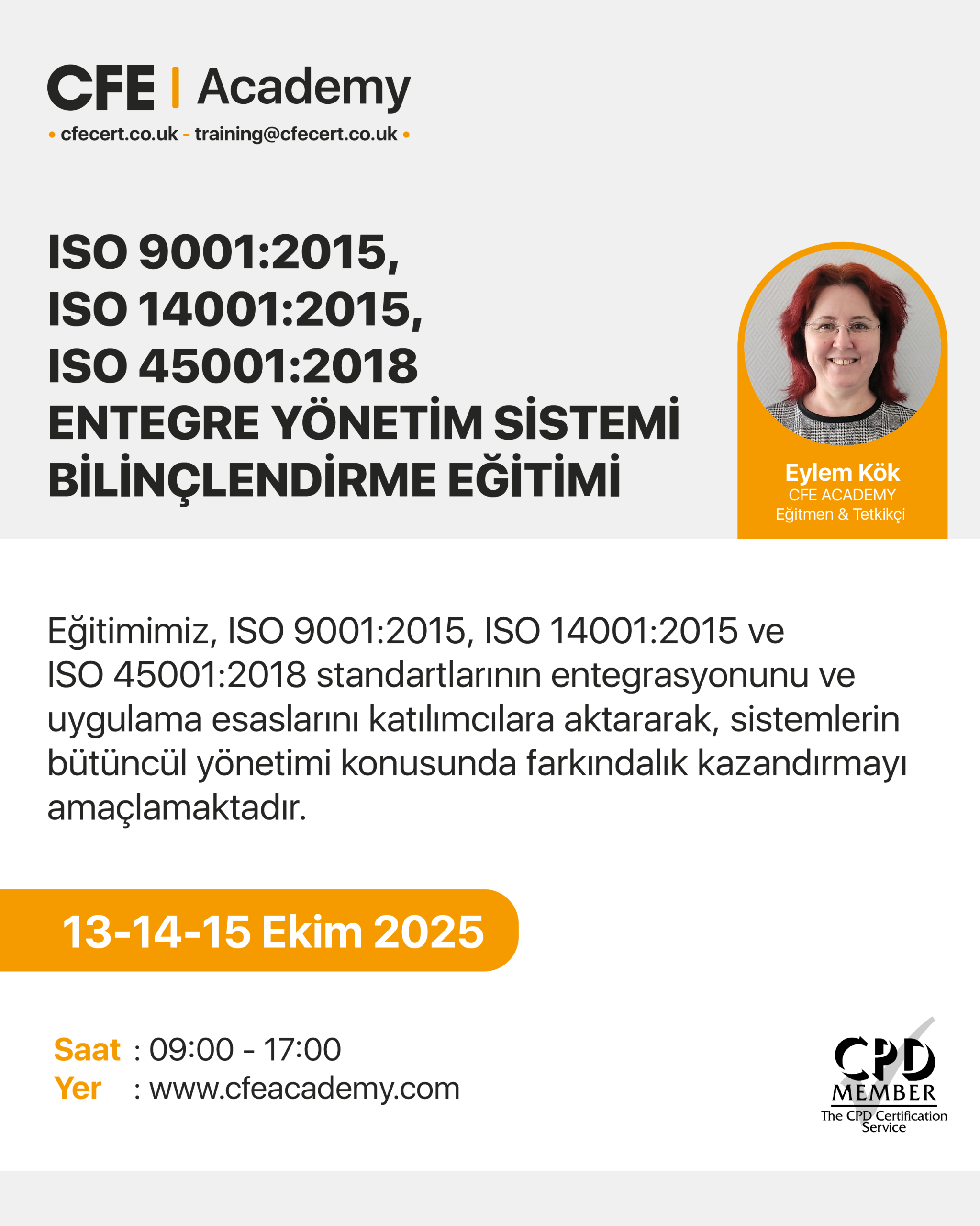 ISO 9001:2015, ISO 14001:2015, ISO 45001:2018 Entegre Yönetim Sistemi, Bilinçlendirme Eğitimi