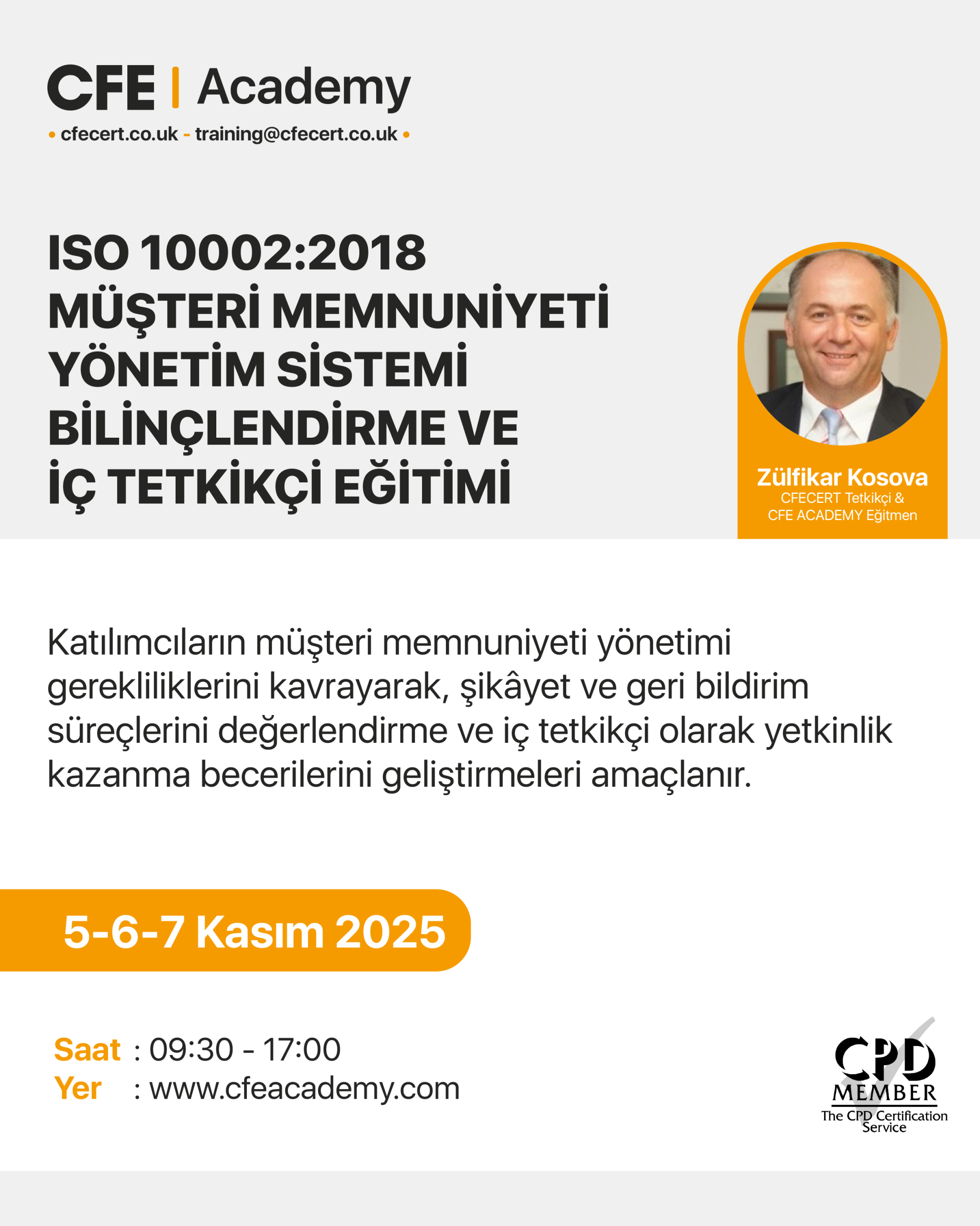 ISO 10002:2018 Müşteri Memnuniyeti Yönetim Sistemi, Bilinçlendirme ve İç Tetkikçi Eğitimi