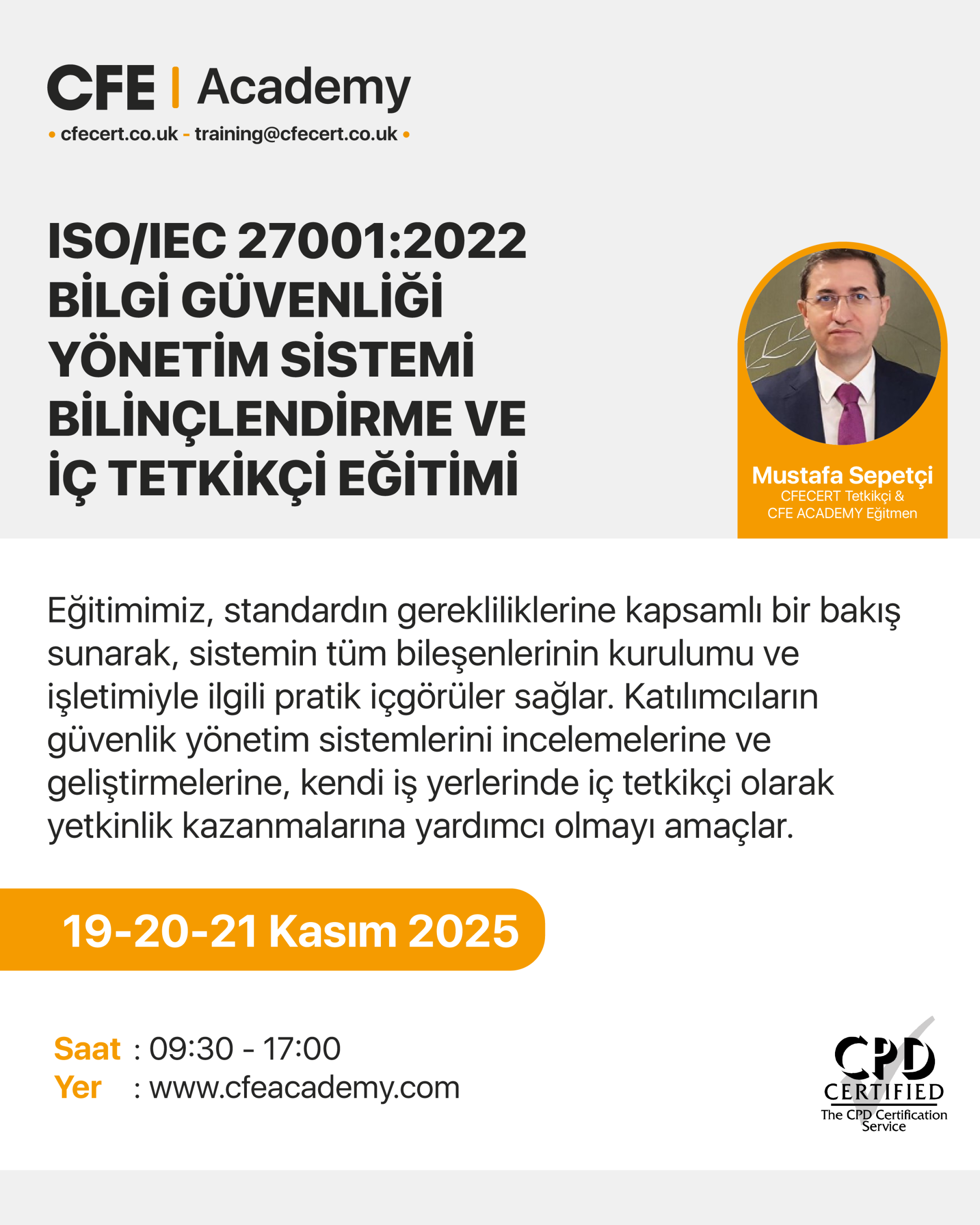 ISO/IEC 27001:2022 Bilgi Güvenliği Yönetim Sistemi, Bilinçlendirme ve İç Tetkikçi Eğitimi