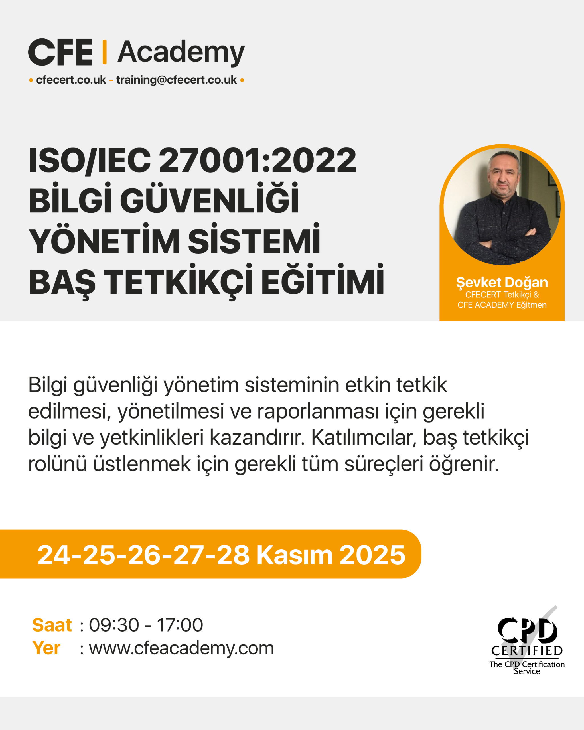 ISO/IEC 27001:2022 Bilgi Güvenliği Yönetim Sistemi, Baş Tetkikçi Eğitimi