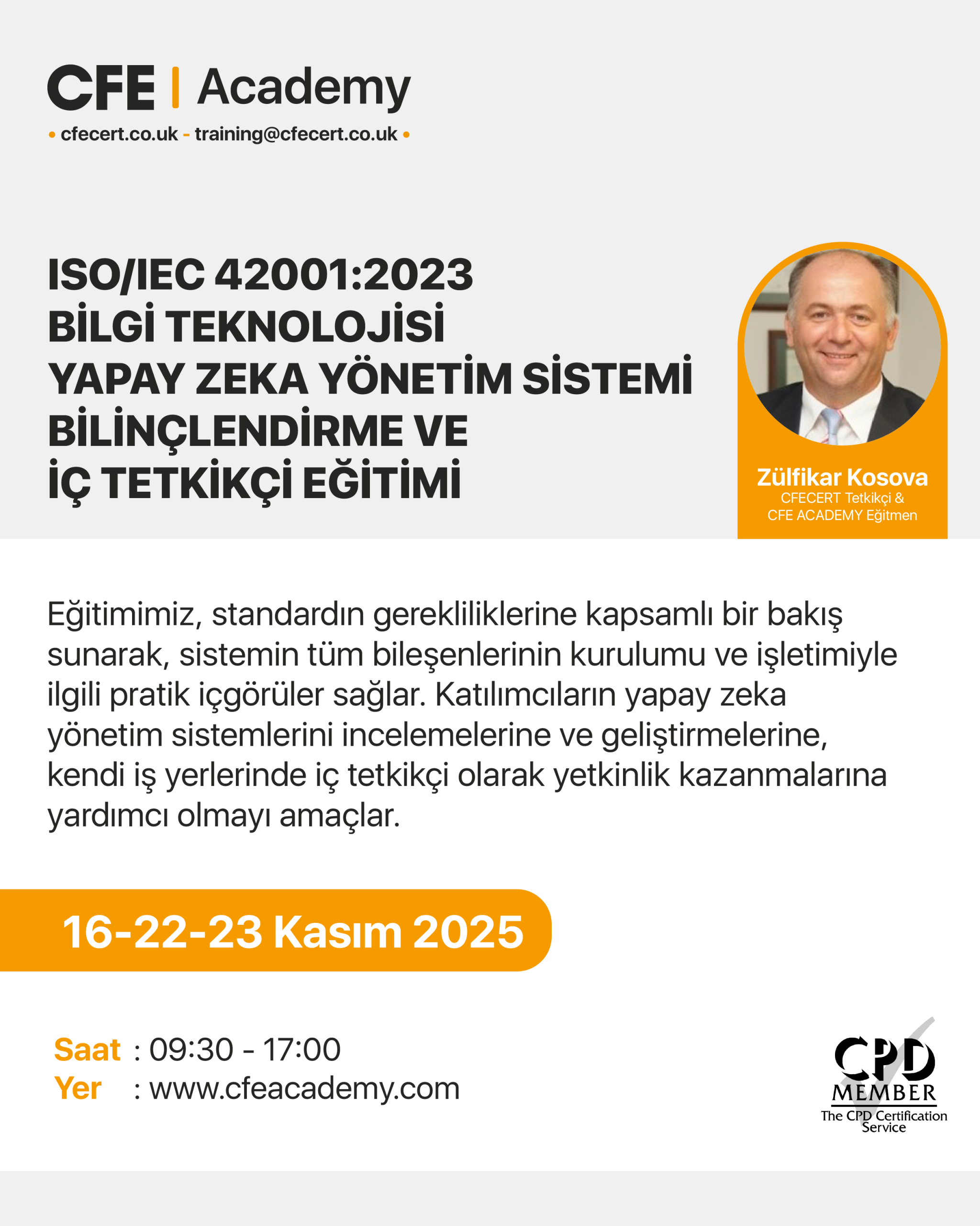ISO/IEC 42001:2023 Bilgi Teknolojisi Yapay Zeka Yönetim Sistemi, Bilinçlendirme ve İç Tetkikçi Eğitimi