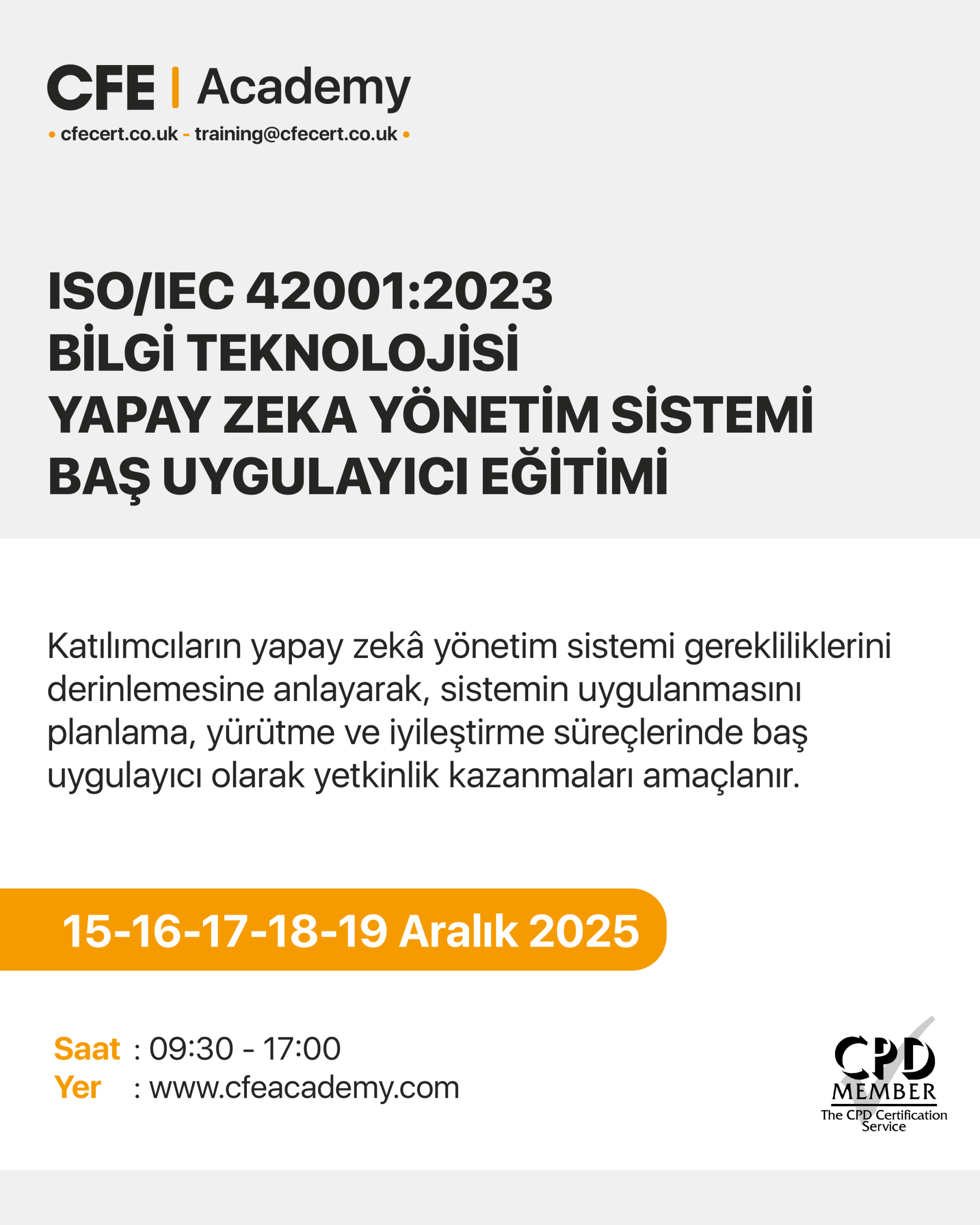 ISO/IEC 42001:2023 Bilgi Teknolojisi Yapay Zeka Yönetim Sistemi, Baş Uygulayıcı Eğitimi