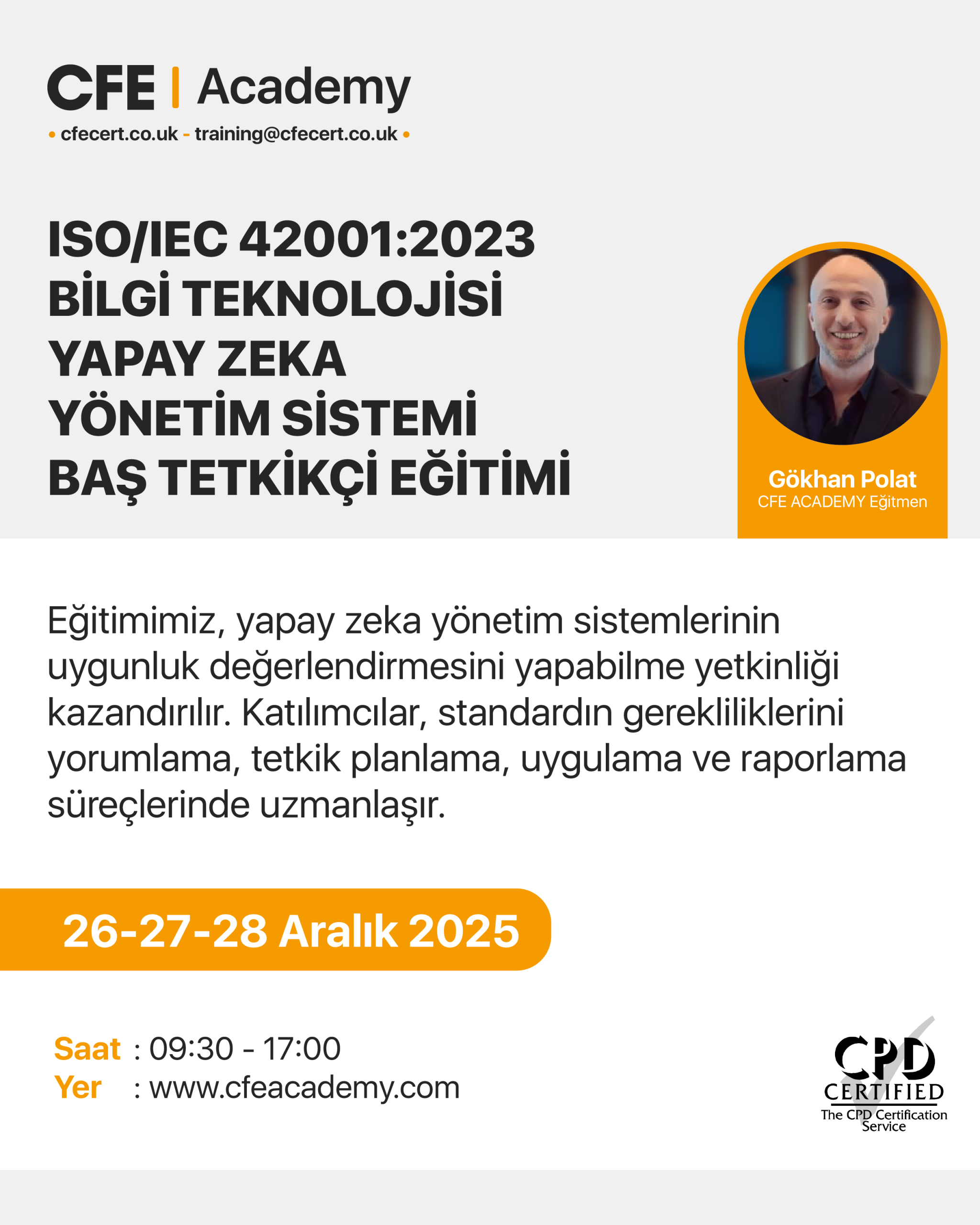 ISO/IEC 42001:2023 Bilgi Teknolojisi Yapay Zeka Yönetim Sistemi, Baş Tetkikçi Eğitimi