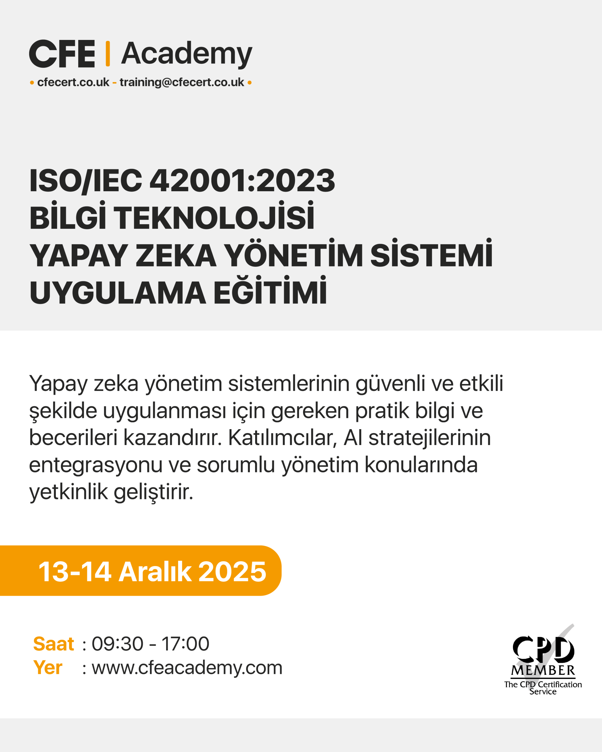 ISO/IEC 42001:2023 Bilgi Teknolojisi Yapay Zeka Yönetim Sistemi, Uygulama Eğitimi