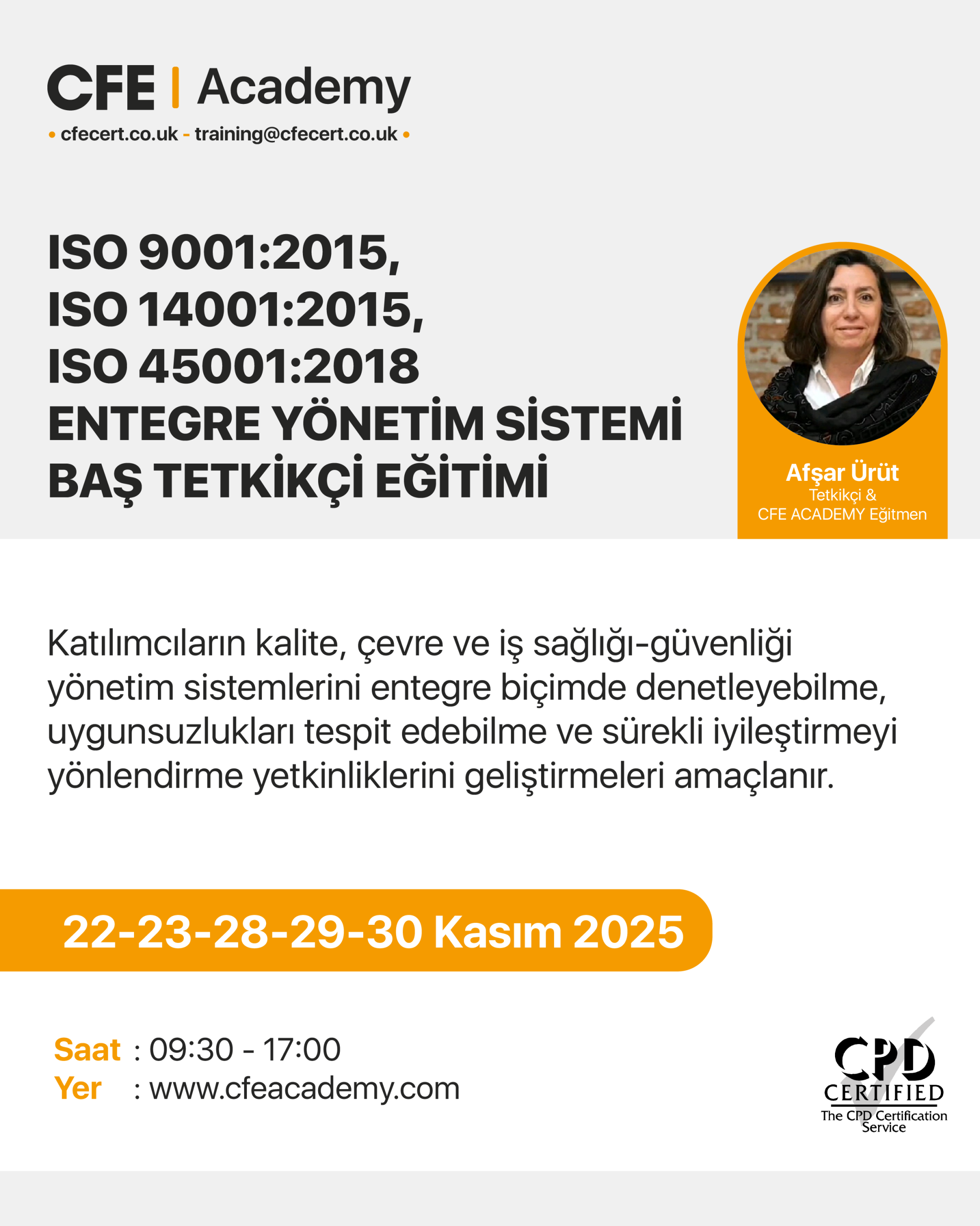 ISO 9001:2015, ISO 14001:2015, ISO 45001:2018 Entegre Yönetim Sistemi, Baş Tetkikçi Eğitimi