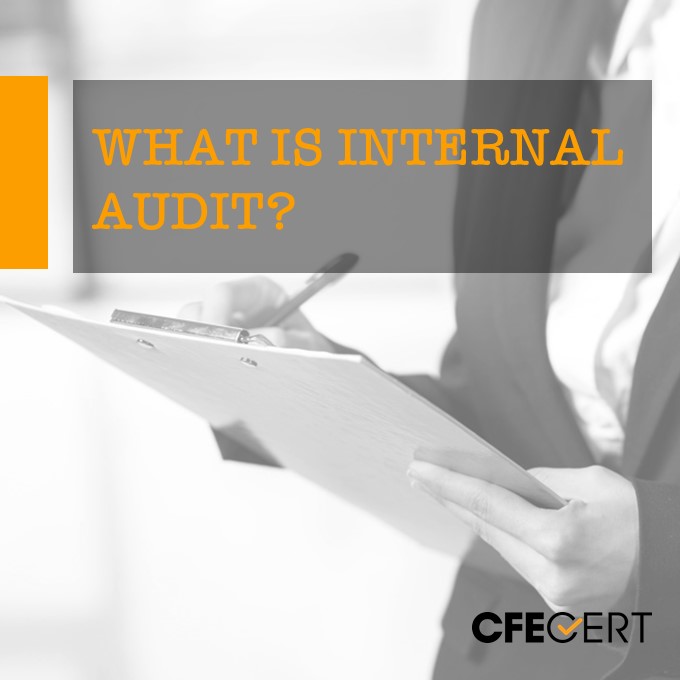 What is an internal audit?